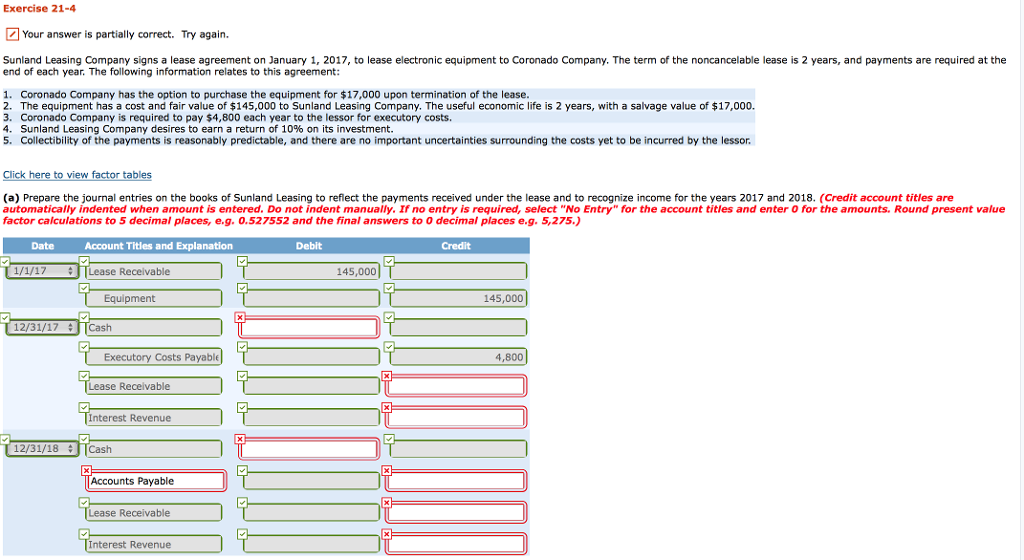 Exercise 21-4 Your answer is partially correct. Try again. Sunland Leasing