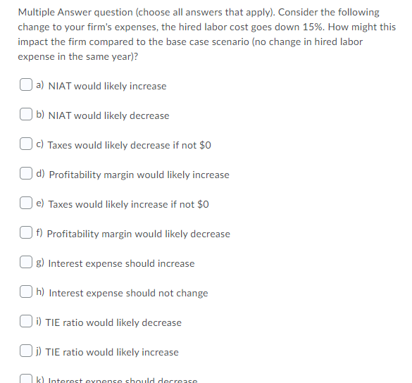  Multiple Answer question (choose all answers that apply). Consider the following