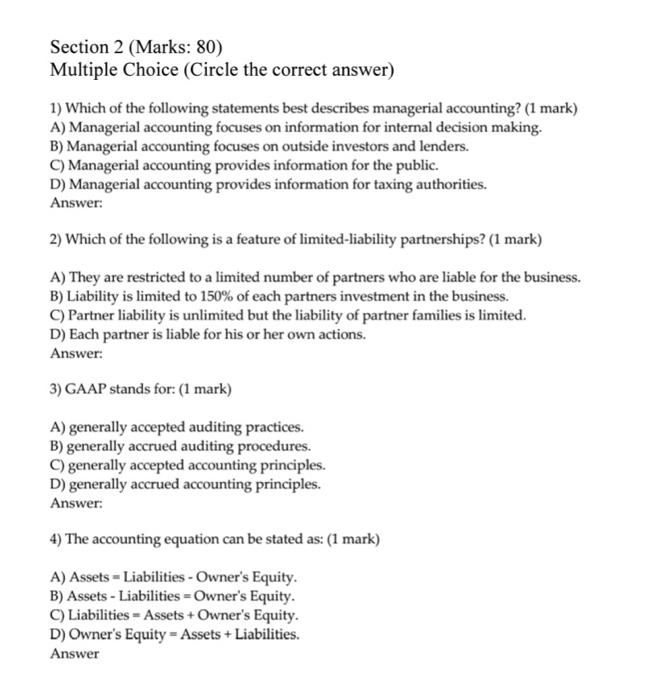  Section 2 (Marks: 80) Multiple Choice (Circle the correct answer) 1)