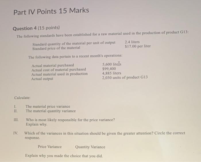  Part IV Points 15 Marks Question 4 (15 points) The following