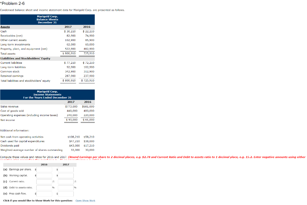 Problem 2-6 Condensed balance sheet and income statement data for Marigold
