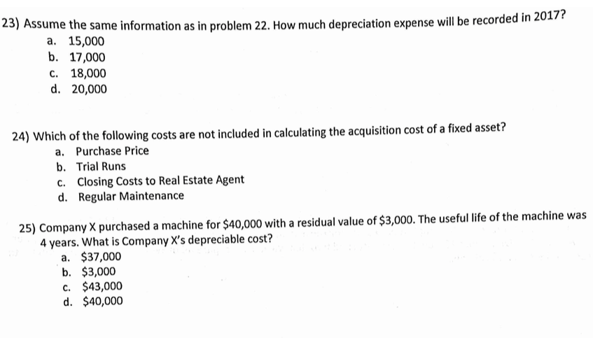  23) Assume the same information as in problem 22. How much