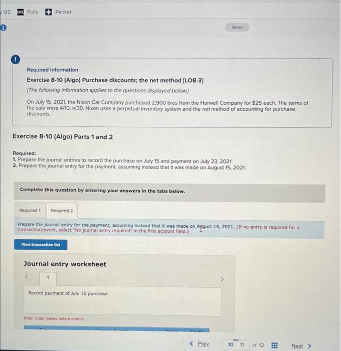  Required information Exercise 8-10 (Algo) Purchase discounts; the net method [LO8-3]