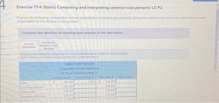  Exercise 17.4 (Static) Computing and interpreting common-size percents LO P2 Express