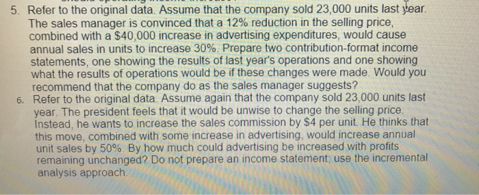bird feeder that sells for $30 per unit. Variable costs are $12