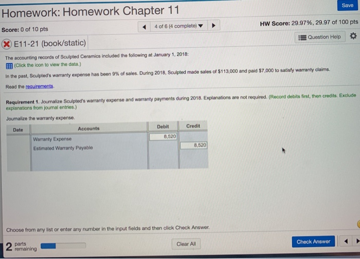 complete) HW Score: 29.97%, 29.97 of 100 pts E11-19 (book/static) I Question