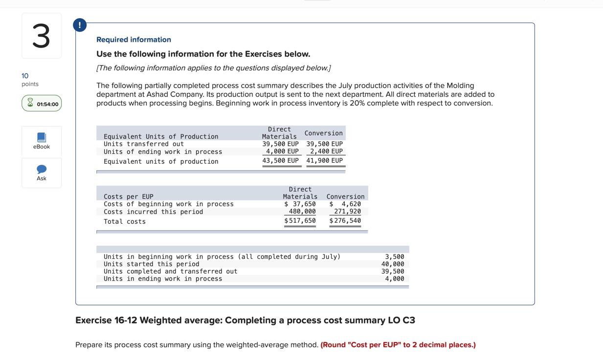  ! 3 Required information 10 points Use the following information for