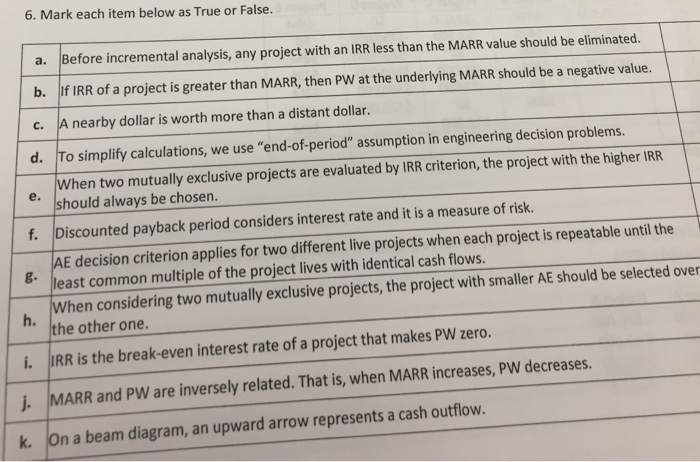  Mark each item below as True or False. Before incremental analysis,