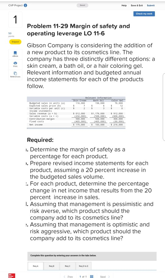  Problem 11-29 Margin of safety and operating leverage LO 11-6 Gibson