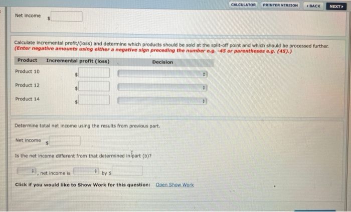 separate products from a common process costing $100,100. Each of the products