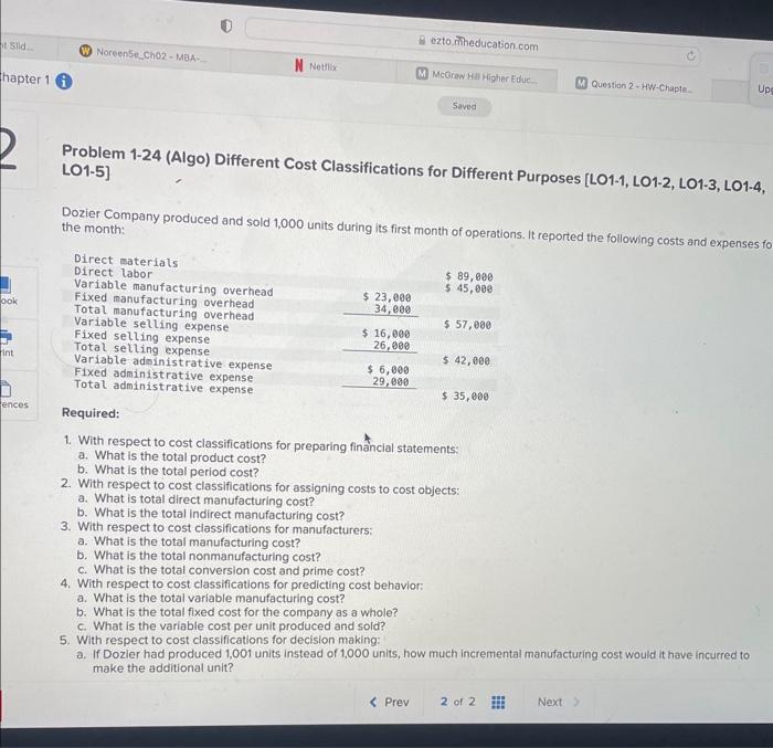 Problem 1-24 (Algo) Different Cost Classifications for Different Purposes [LO1-1, LO1-2,