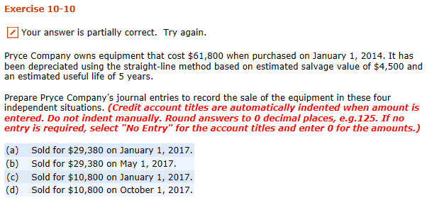 Exercise 10-10 Z Your answer is partially correct. Try again. Pryce