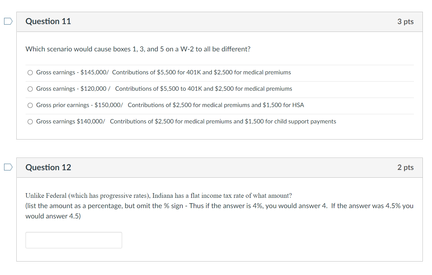 Question 11 3 pts Which scenario would cause boxes 1, 3,