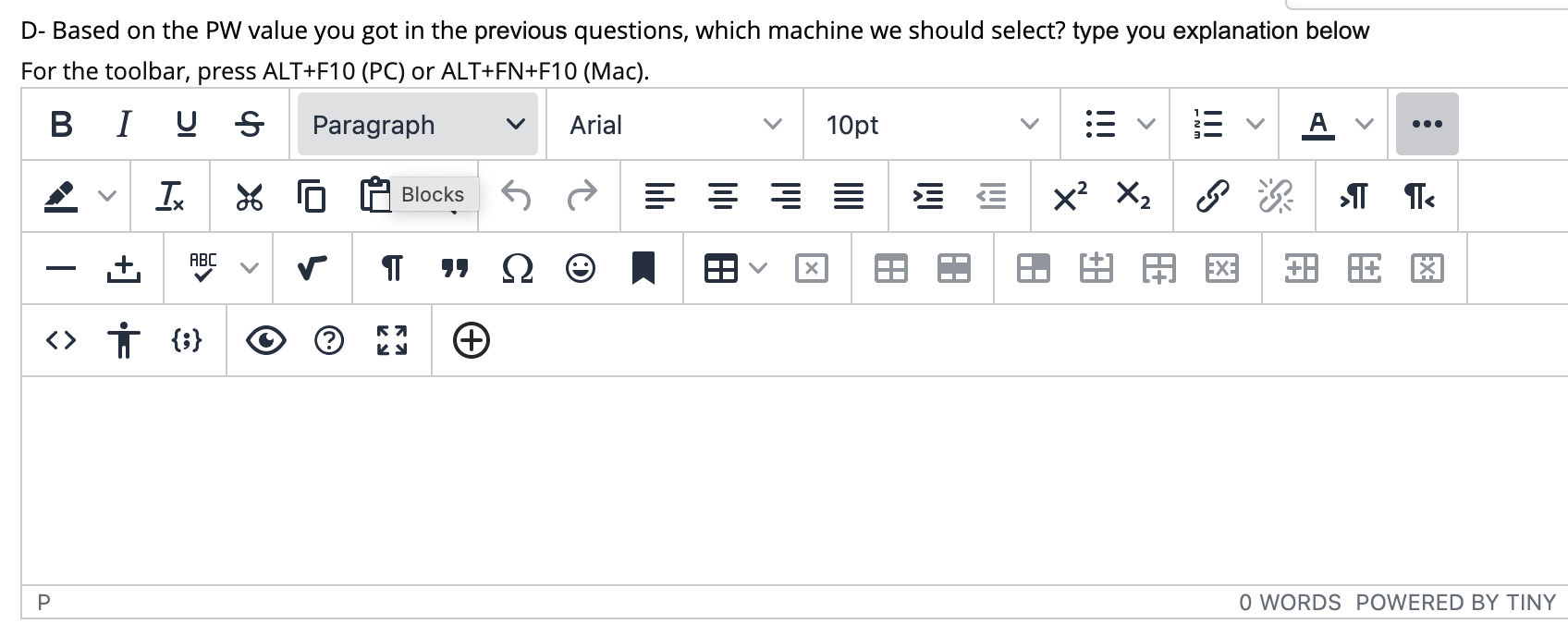 machine should be selected based on the PW analysis. MARR =10% Answer