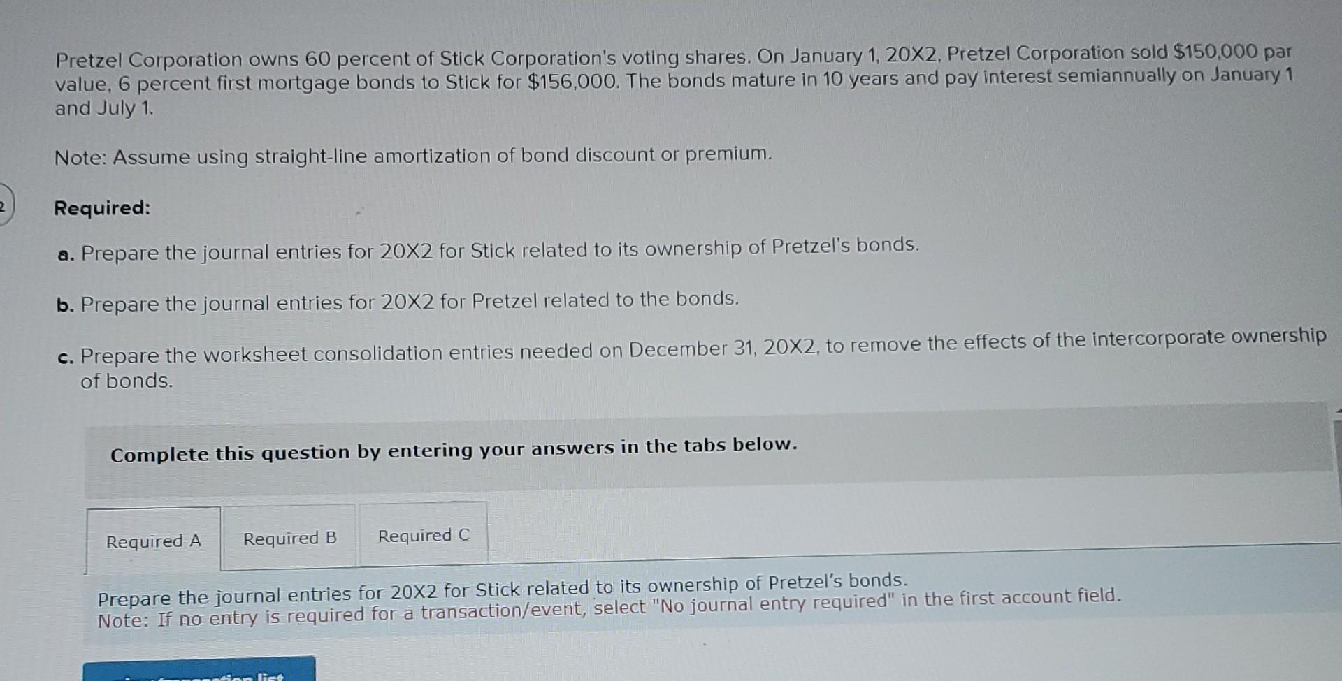 question. thank you! Prepare the worksheet consolidation entries needed on December 31,202,
