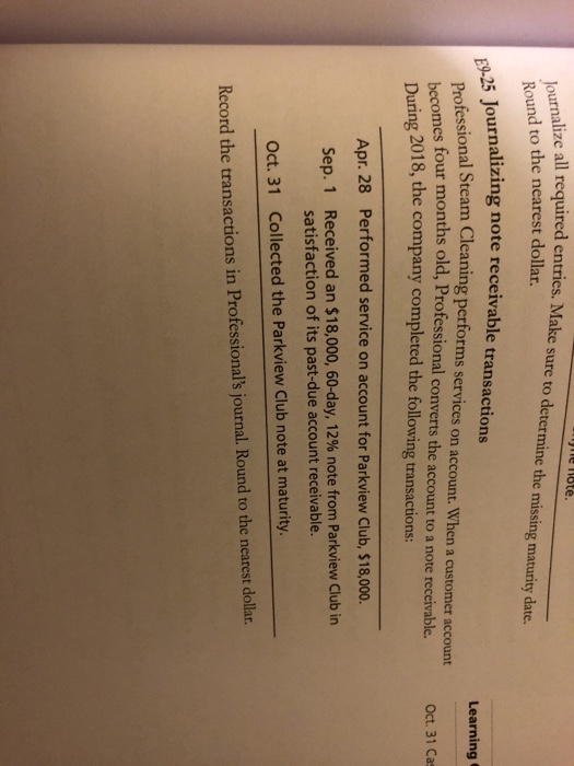  e all required entries. Make sure to determine the missing maturiny