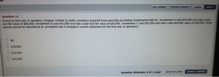  FULL SCREEN PRINTER VERSION BACK NEXT Question 11 During its first