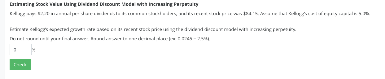 Estimating Stock Value Using Dividend Discount Model with increasing Perpetuity Kellogg