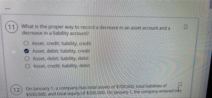  BK What is the proper way to record a decrease in