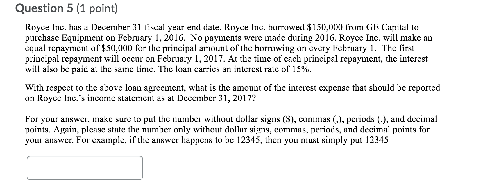 could someone explain this plz Question 5 (1 point) Royce Inc. has
