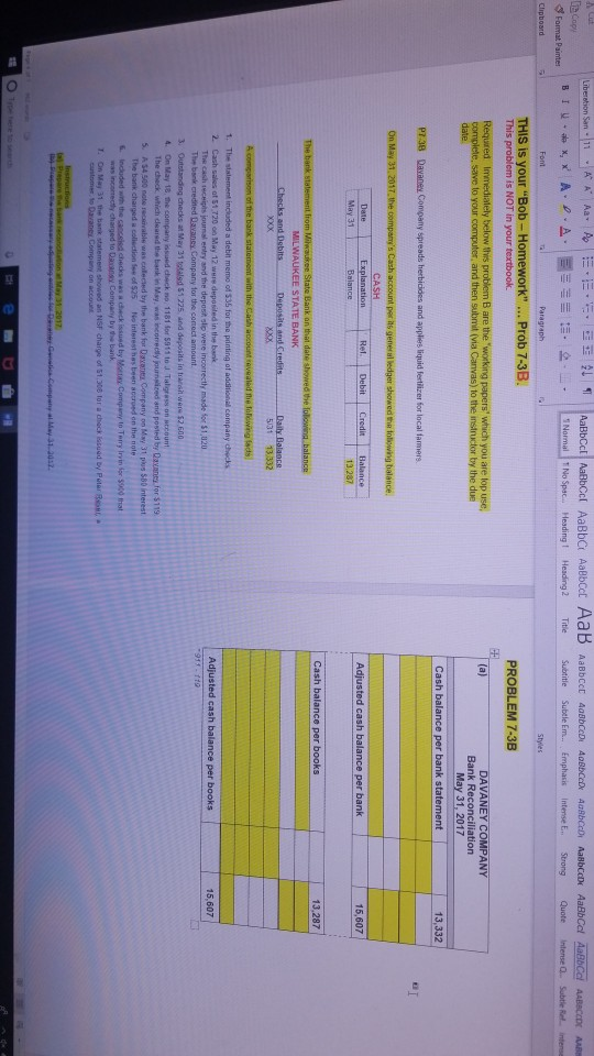 MILWAUKEE STATE BANK xxX 5/31 13,332 1. The statement included a debit