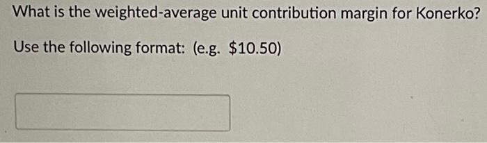 Konerko Company sells two types of computer chips. The salex mix is