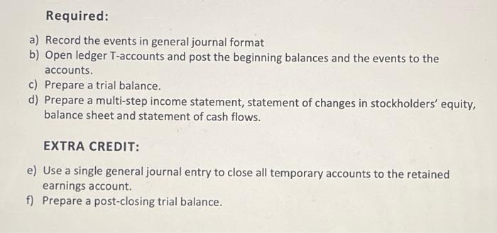 and Extra Credit Please and Thank you! Journal Entry Workshop: COMPREHENSIVE PROBLEM