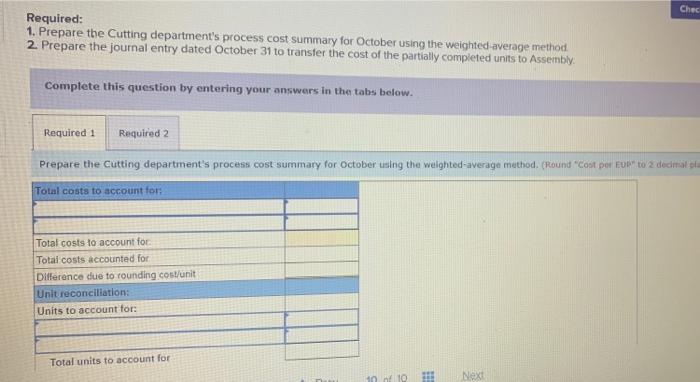 C3, P4 Ches Fast Co. produces its product through two processing departments.