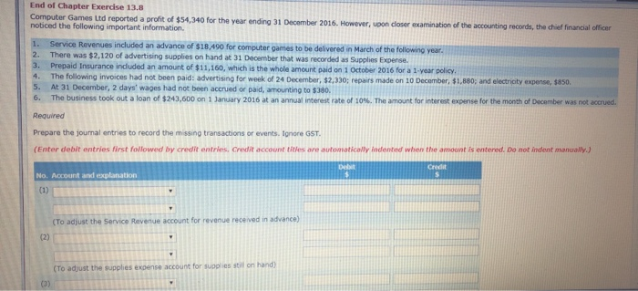  End of Chapter Exercise 13.8 Computer Games Ltd reported a profit
