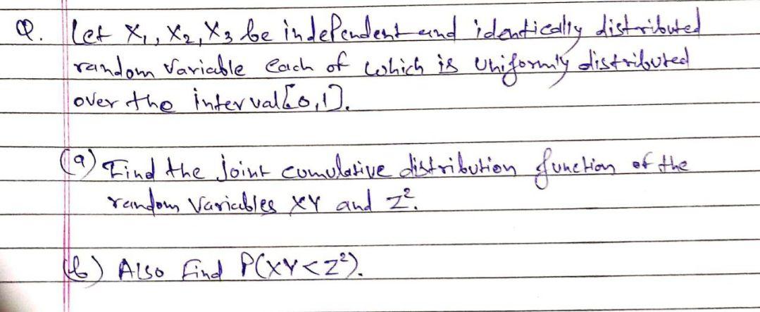  let X, , X2, X3 be independent and identically distributed random
