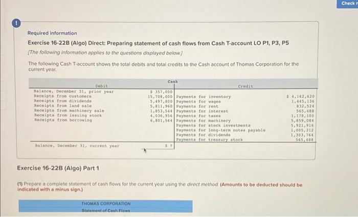pls help Check Required information Exercise 16-22B (Algo) Direct: Preparing statement of