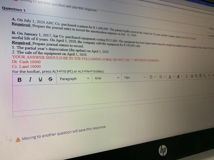  ing to another question will save this tempore Question 1 A.