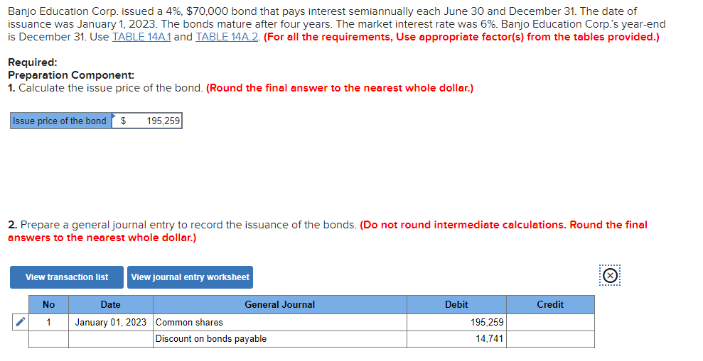 would make to record the first two interest payments. (Do not round