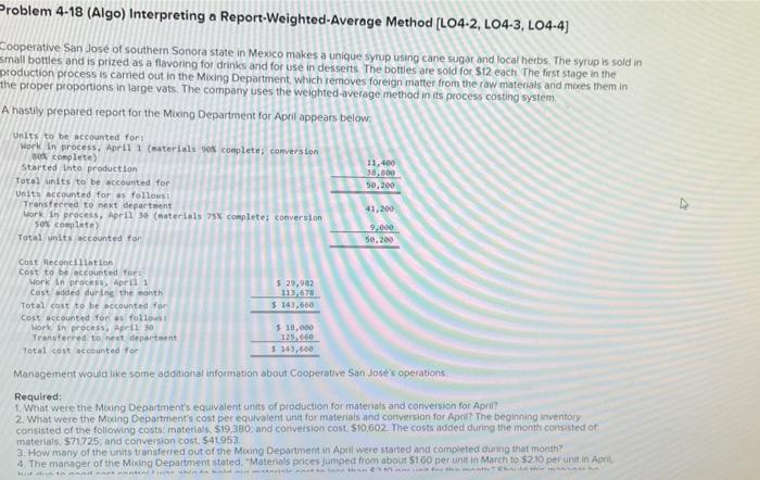  Troblem 4-18 (Algo) Interpreting a Report-Weighted-Average Method [LO4-2, LO4-3, LO4-4] Cooperative
