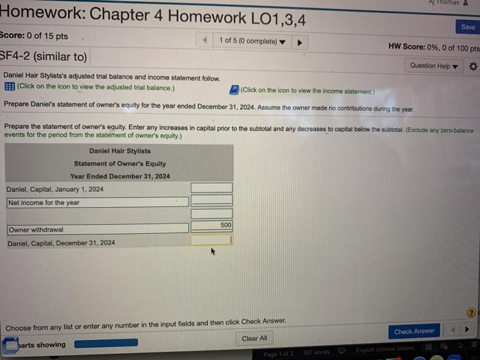  A Thomas Homework: Chapter 4 Homework LO1,3,4 Save Score: 0 of