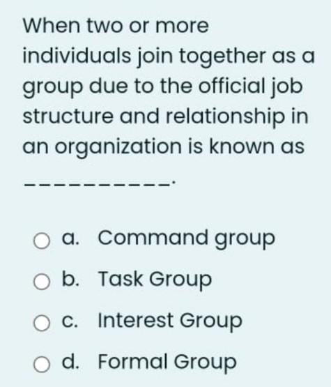  When two or more individuals join together as a group due