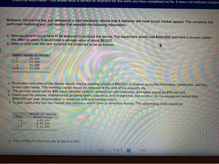  What is correct or incorrect for the work you have completed