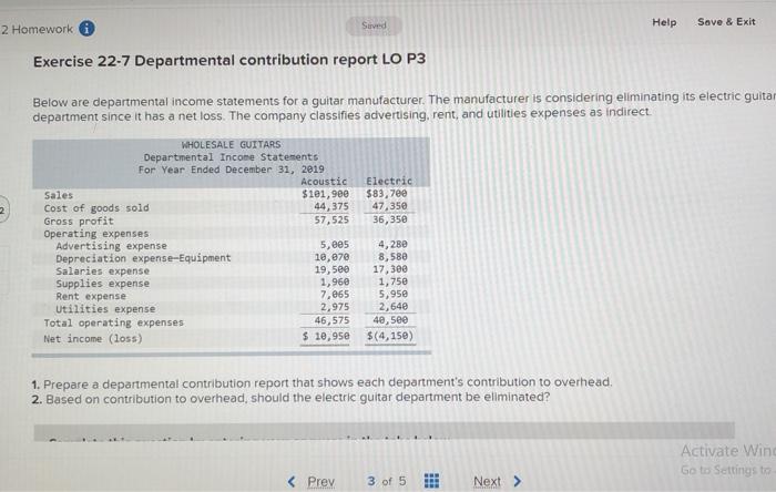  Seved Help Save & Exit 2 Homework Exercise 22-7 Departmental contribution