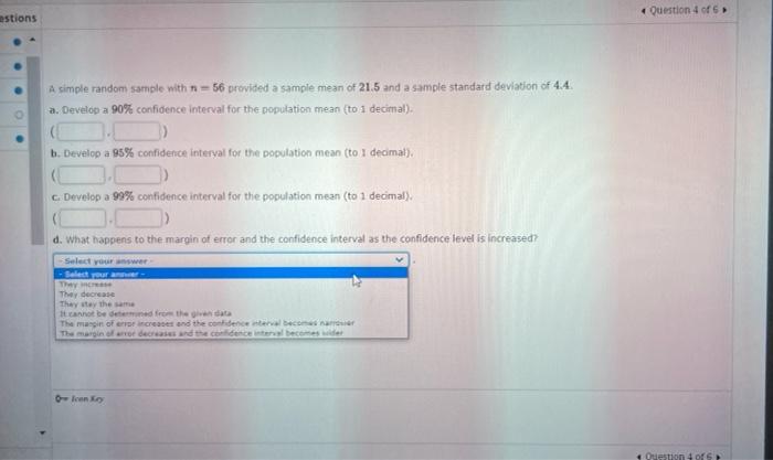 21.5 and a sample standard deviation of 4.4. a. Develop a 90%