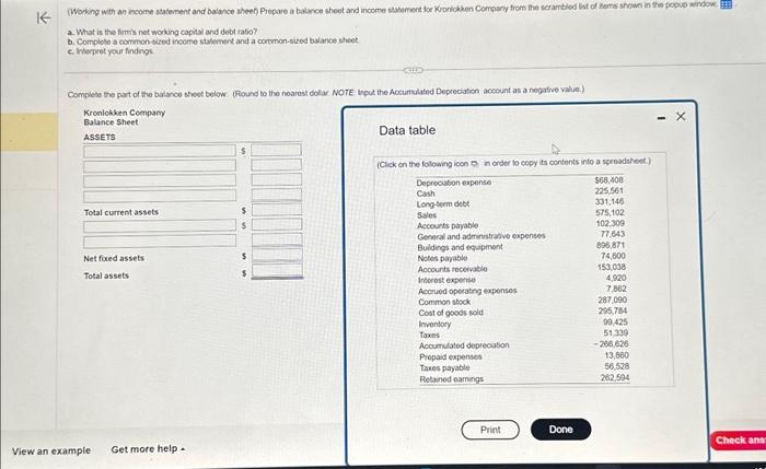 is the firmis not working capital and dobt rabo? b. Complete a