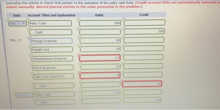 Your answer is partially correct. Try again. Horvath Company uses an imprest