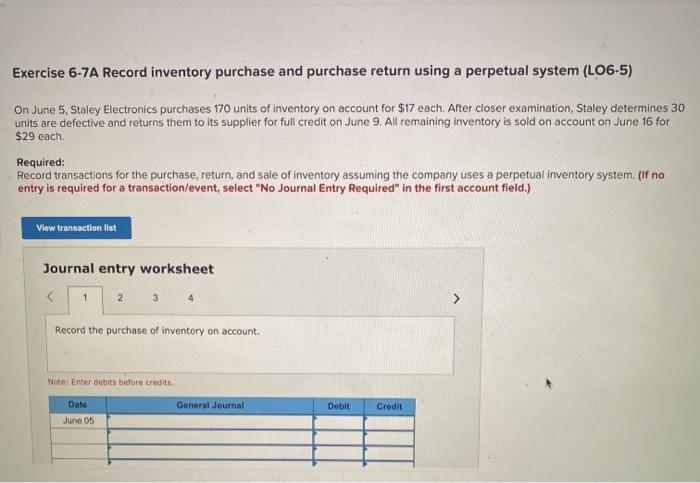  Exercise 6-7A Record inventory purchase and purchase return using a perpetual