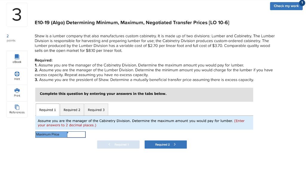 Check my work 3 E10-19 (Algo) Determining Minimum, Maximum, Negotiated Transfer
