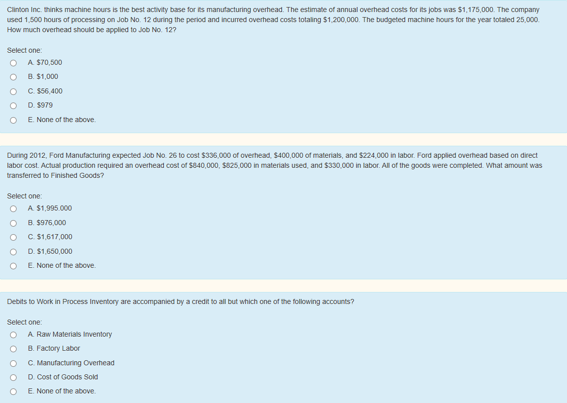  Clinton Inc. thinks machine hours is the best activity base for
