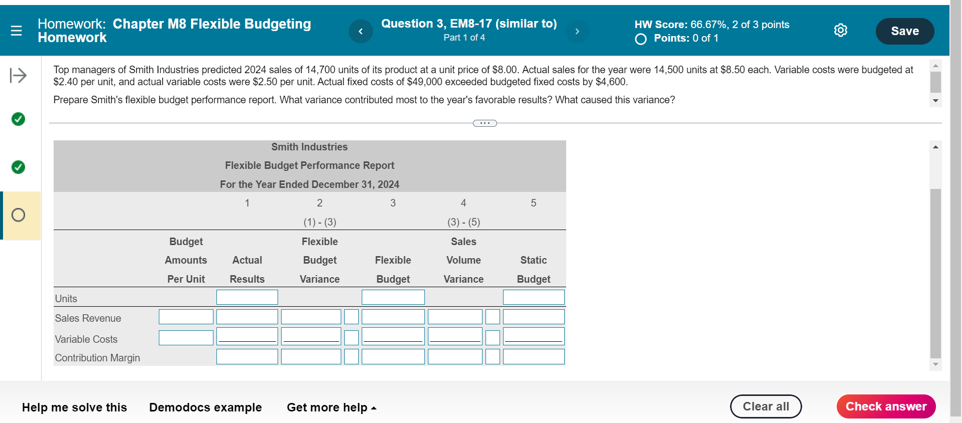 Help please $2.40 per unit, and actual variable costs were $2.50 per