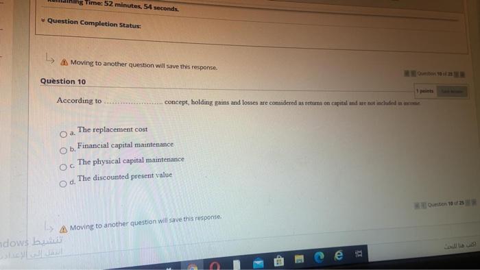  ng Time: 52 minutes, 54 seconds Question Completion Status: Moving to