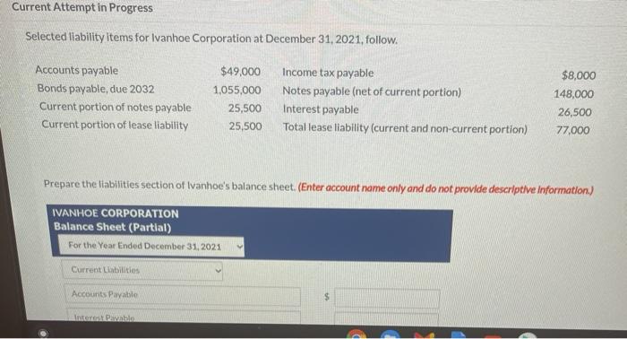  Current Attempt in Progress Selected liability items for Ivanhoe Corporation at