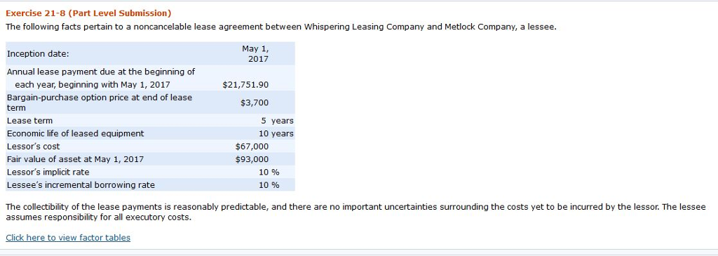 Need help with part C (below). Exercise 21-8 (Part Level Submission) The