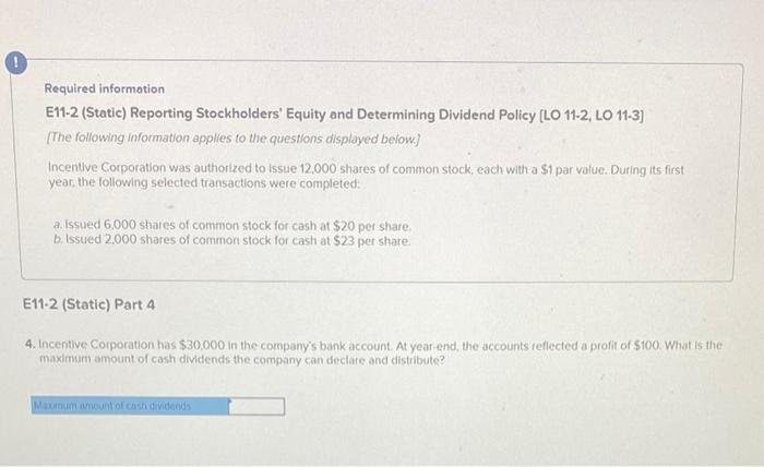  Required information E11-2 (Static) Reporting Stockholders' Equity and Determining Dividend Policy