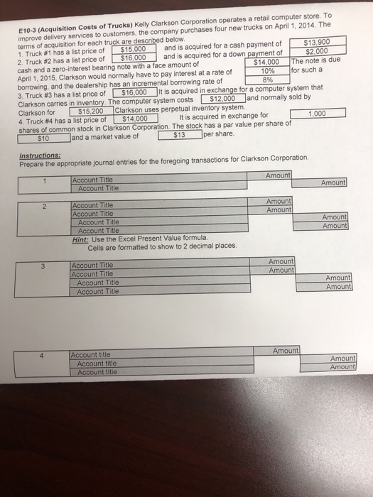  Can i get a little help with this please E10-3 (Acquisition